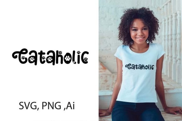 Cataholic T-shirt Design SVG PNG Ai: A Designer's Guide