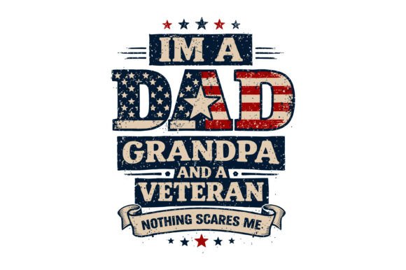 Dad Grandpa Veteran Patriotic Design: A Graphic Designer's Asset