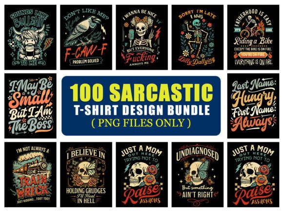 Sarcastic PNG T-Shirt Design Bundle