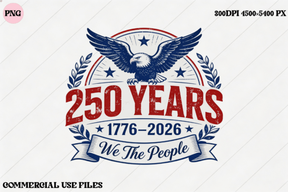 USA 250 Years We the People Eagle Design: A Graphic Designer's Asset